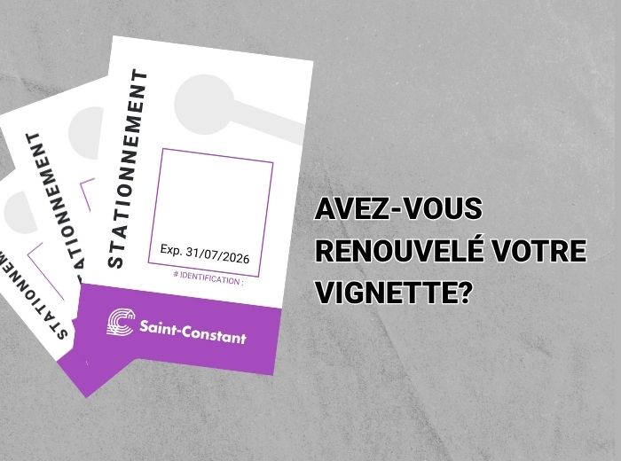 Rappel : votre vignette de stationnement expire le 31 juillet